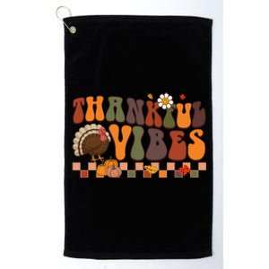 Groovy Thankful Vibes Turkey Pumpkin Fall Thanksgiving Funny Gift Platinum Collection Golf Towel