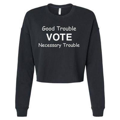 Good Trouble Vote Necessary Trouble Cropped Pullover Crew