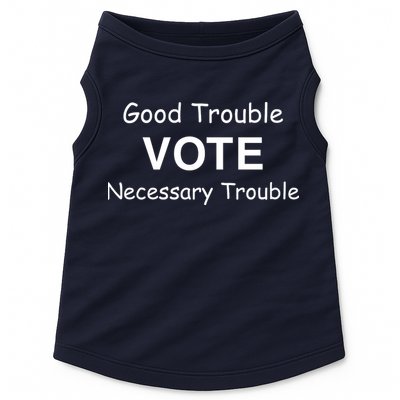 Good Trouble Vote Necessary Trouble Doggie Tank