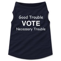 Good Trouble Vote Necessary Trouble Doggie Tank