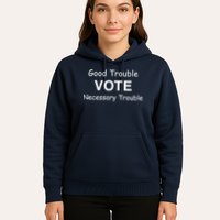 Good Trouble Vote Necessary Trouble Hoodie