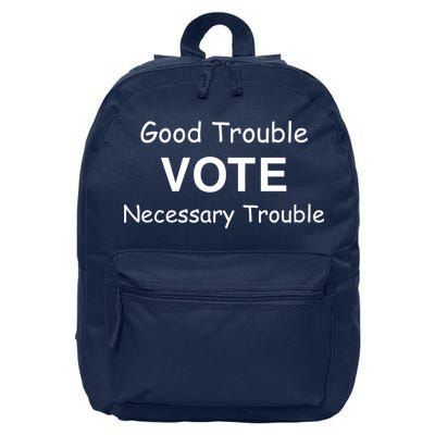 Good Trouble Vote Necessary Trouble 16 in Basic Backpack