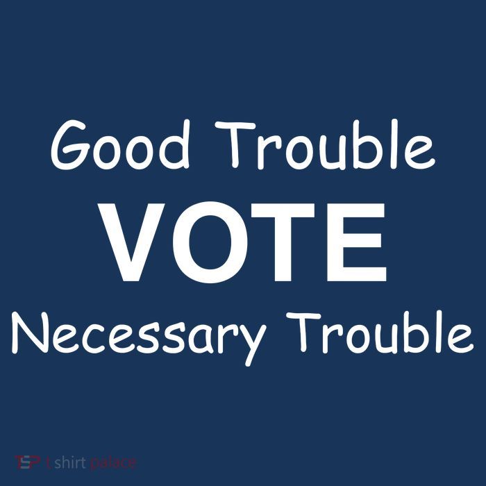 Good Trouble Vote Necessary Trouble Toddler Sweatshirt
