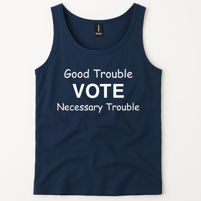 Good Trouble Vote Necessary Trouble Tank Top