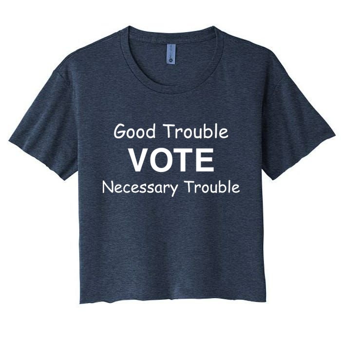 Good Trouble Vote Necessary Trouble Crop Top