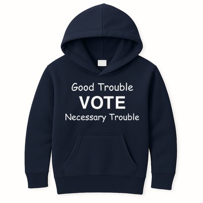 Good Trouble Vote Necessary Trouble Kids Hoodie