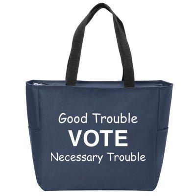 Good Trouble Vote Necessary Trouble Zip Tote Bag
