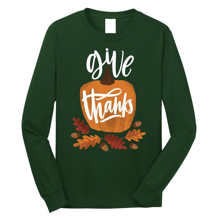 Give Thanks Vintage Fall Thanksgiving Long Sleeve Shirt