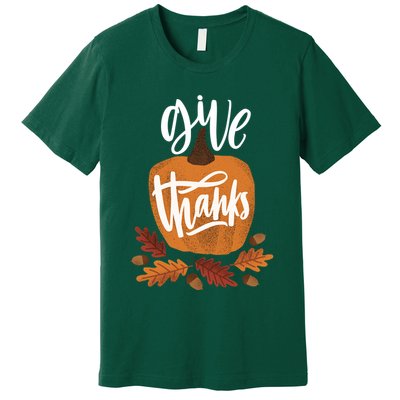 Give Thanks Vintage Fall Thanksgiving Premium T-Shirt