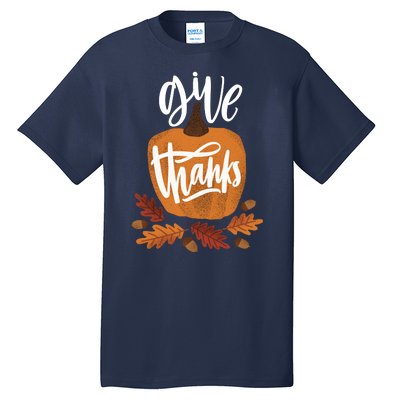 Give Thanks Vintage Fall Thanksgiving Tall T-Shirt