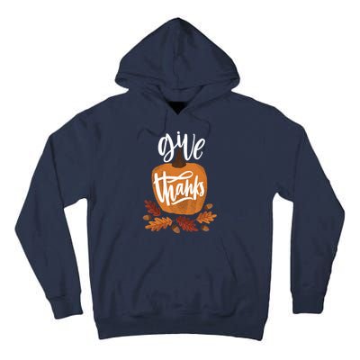 Give Thanks Vintage Fall Thanksgiving Tall Hoodie