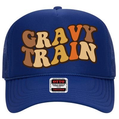 Gravy Train Vintage Thanksgiving Turkey Funny Love Gravy Meaningful Gift High Crown Mesh Back Trucker Hat