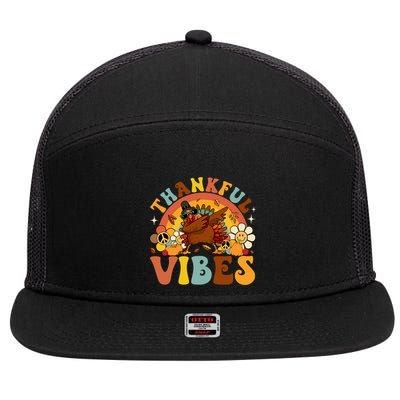Groovy Thankful Vibes Dabbing Turkey Autumn Thanksgiving Gift 7 Panel Mesh Trucker Snapback Hat