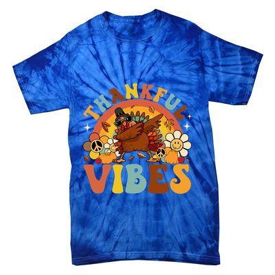 Groovy Thankful Vibes Dabbing Turkey Autumn Thanksgiving Gift Tie-Dye T-Shirt