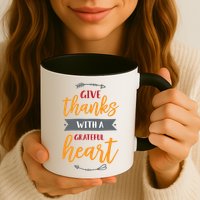 Give Thanks With A Grateful Heart Mug