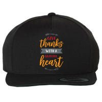 Give Thanks With A Grateful Heart Wool Snapback Cap