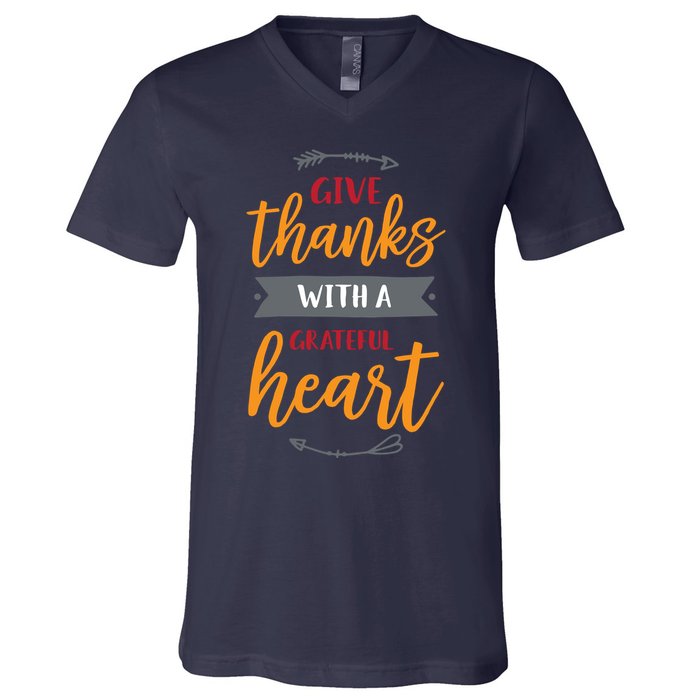 Give Thanks With A Grateful Heart V-Neck T-Shirt