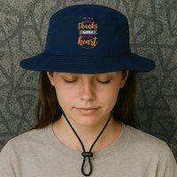 Give Thanks With A Grateful Heart Bucket Hat