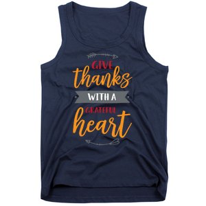 Give Thanks With A Grateful Heart Tank Top