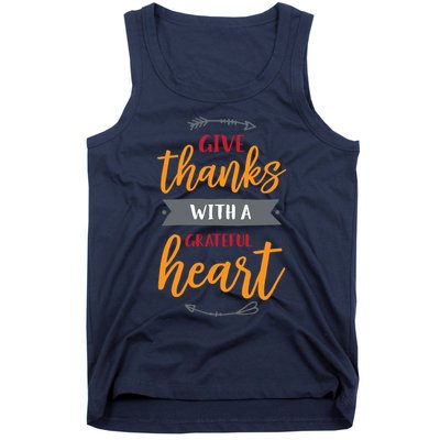 Give Thanks With A Grateful Heart Tank Top
