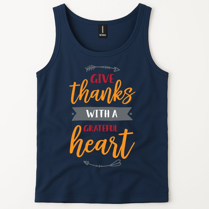 Give Thanks With A Grateful Heart Tank Top