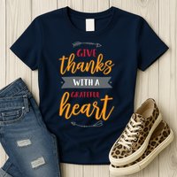 Give Thanks With A Grateful Heart Womens T-Shirt