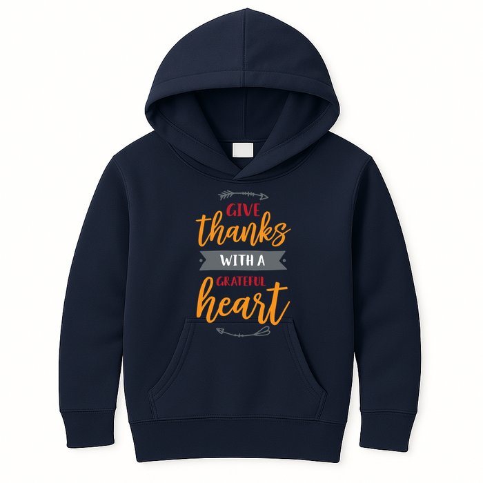 Give Thanks With A Grateful Heart Kids Hoodie