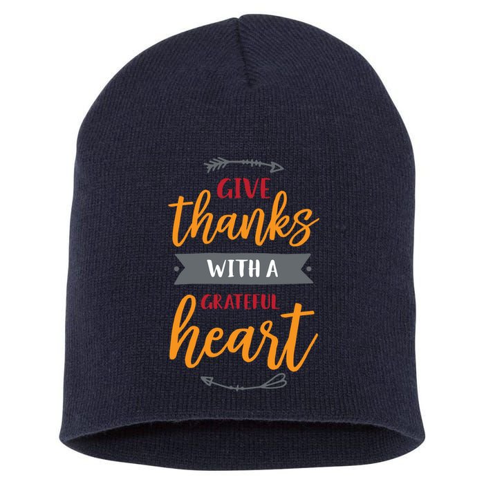 Give Thanks With A Grateful Heart Short Acrylic Beanie