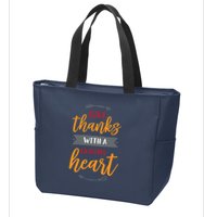 Give Thanks With A Grateful Heart Zip Tote Bag
