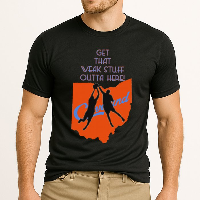 Get That Weak Stuff Outta Here Performance Shirt