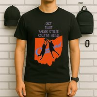 Get That Weak Stuff Outta Here T-Shirt
