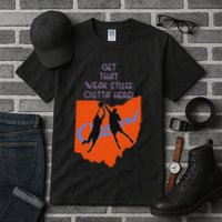 Get That Weak Stuff Outta Here Tall T-Shirt