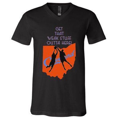 Get That Weak Stuff Outta Here V-Neck T-Shirt