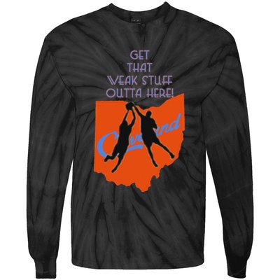 Get That Weak Stuff Outta Here Tie-Dye Long Sleeve Shirt