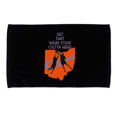 Get That Weak Stuff Outta Here Microfiber Hand Towel