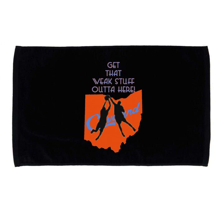 Get That Weak Stuff Outta Here Microfiber Hand Towel