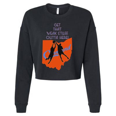 Get That Weak Stuff Outta Here Cropped Pullover Crew