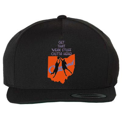 Get That Weak Stuff Outta Here Wool Snapback Cap