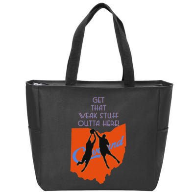Get That Weak Stuff Outta Here Zip Tote Bag