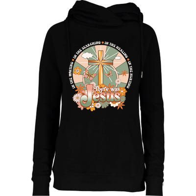 Groovy There Was Jesus Cross Christian Religious Hippie Womens Funnel Neck Pullover Hood