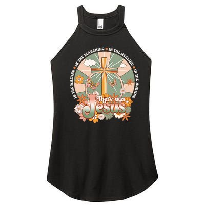 Groovy There Was Jesus Cross Christian Religious Hippie Women’s Perfect Tri Rocker Tank