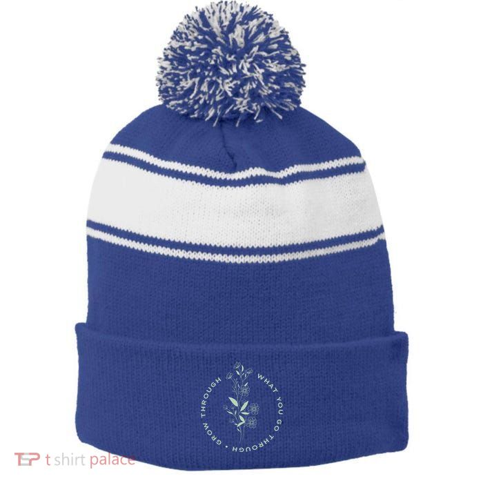 Grow Through What You Go Through Tee And Great Gift Stripe Pom Pom Beanie