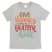 Give Thanks With A Grateful Heart T-Shirt