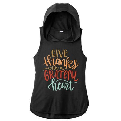 Give Thanks With A Grateful Heart Ladies PosiCharge Tri-Blend Wicking Draft Hoodie Tank