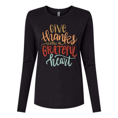 Give Thanks With A Grateful Heart Womens Cotton Relaxed Long Sleeve T-Shirt