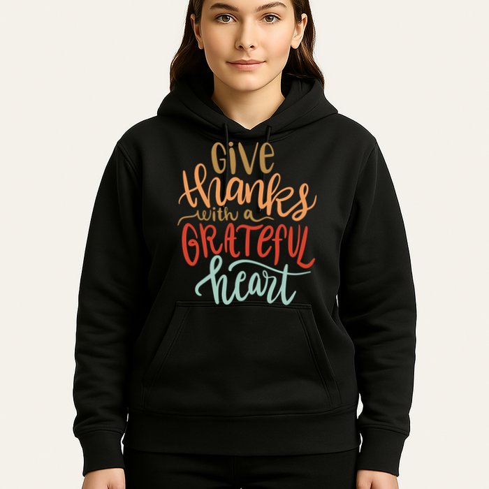 Give Thanks With A Grateful Heart Hoodie