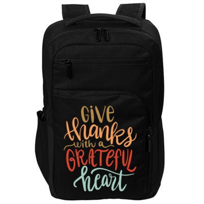 Give Thanks With A Grateful Heart Impact Tech Backpack