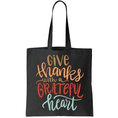 Give Thanks With A Grateful Heart Bag