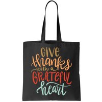 Give Thanks With A Grateful Heart Bag