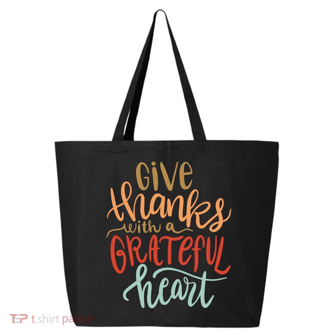 Give Thanks With A Grateful Heart 25L Jumbo Tote